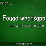 Fouad WhatsApp Apk V8.35 (Anti-Ban) Latest Version Download