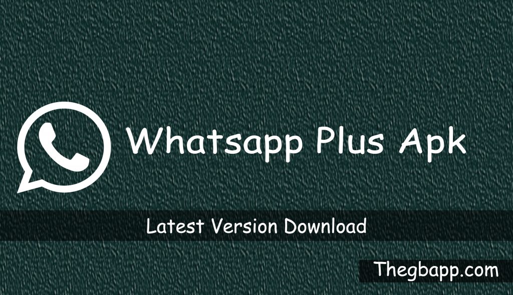 Download Whatsapp Plus Apk 