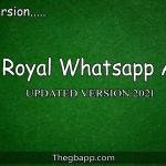 Royal Whatsapp APK 21.4 (Updated) Latest Version Download 2022