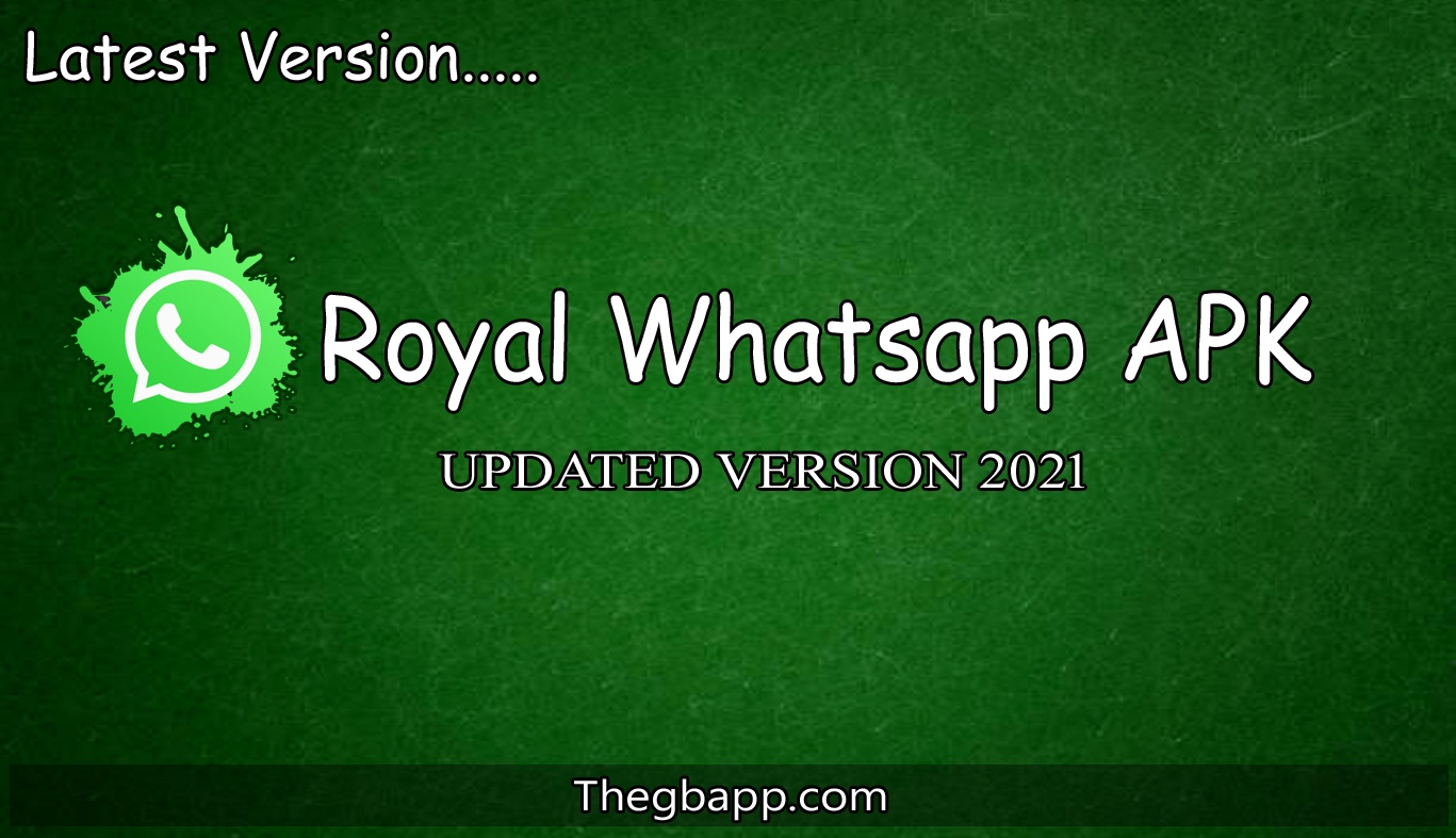 Royal Whatsapp APK