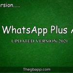Whatsapp Plus Apk 2022 [Mod] Latest Version (v13.75) Download