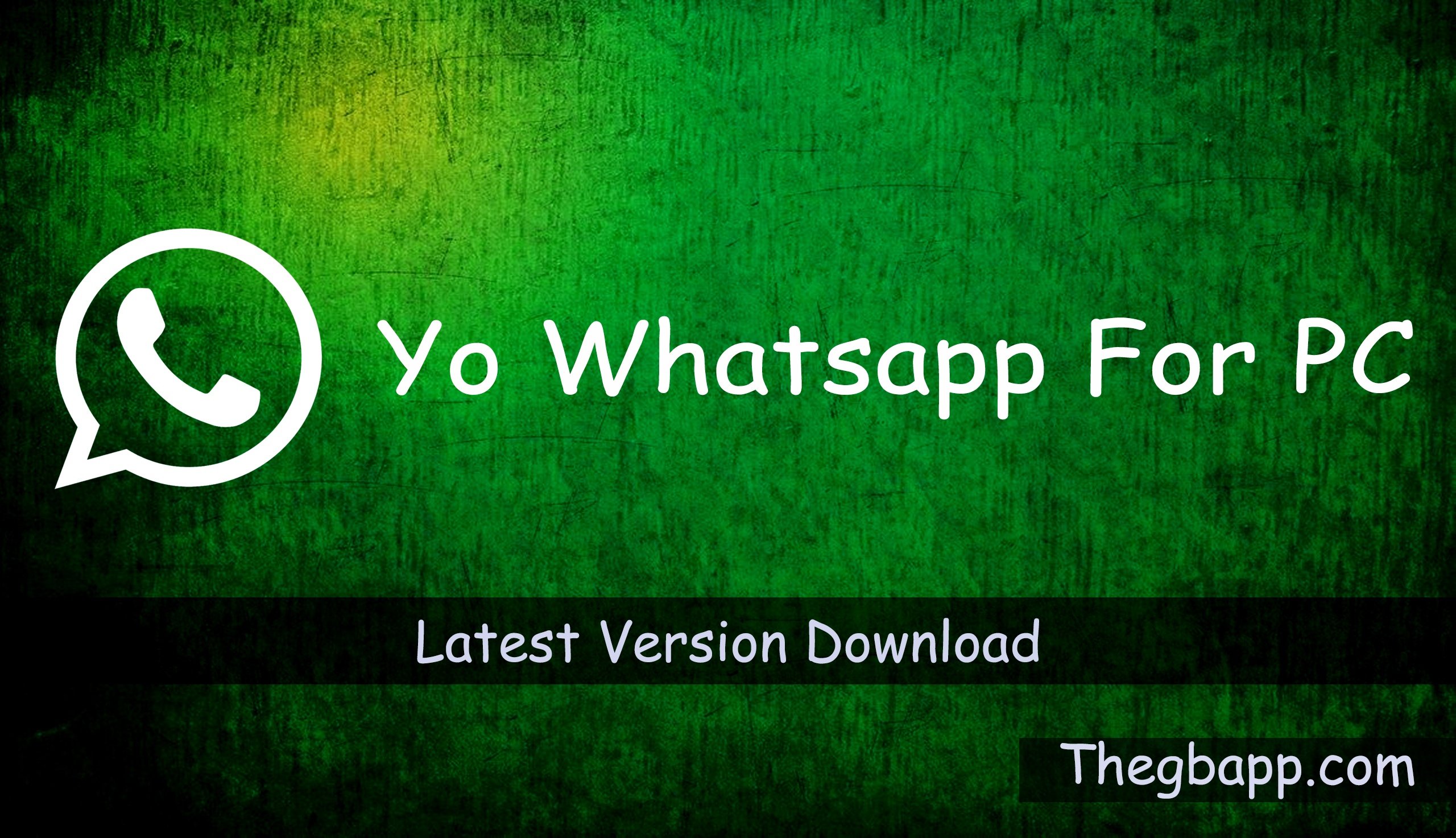 Yo Whatsapp For PC