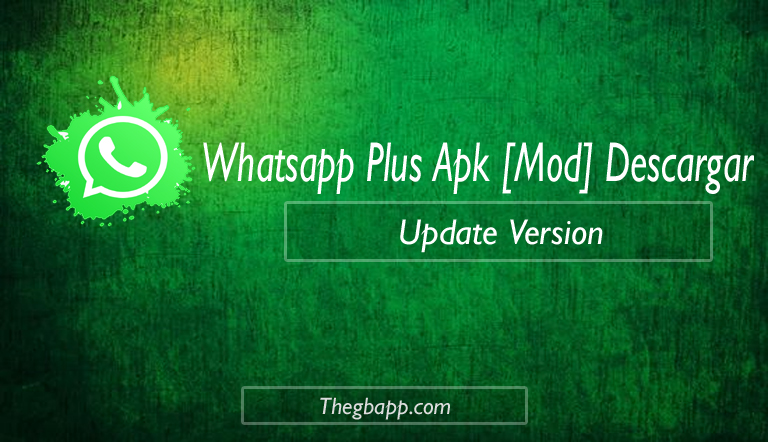 Whatsapp Plus Apk [Mod] Descargar
